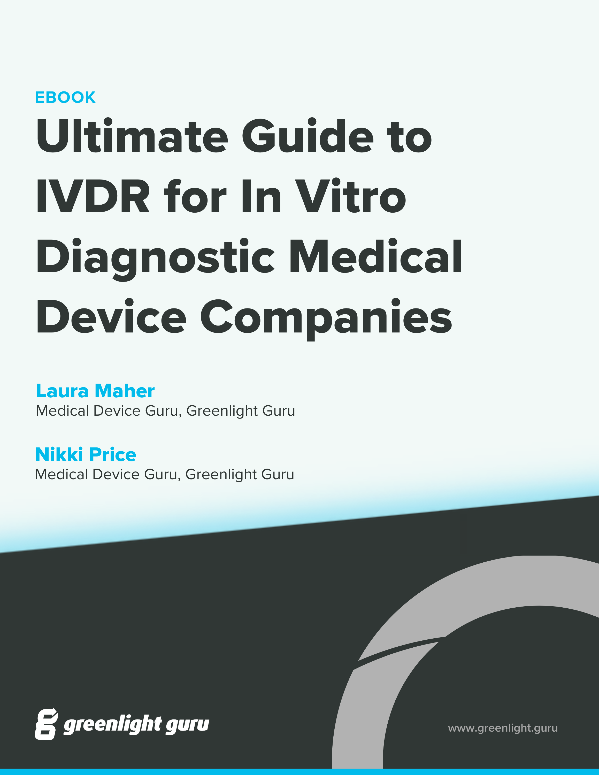 IVDR For In Vitro Diagnostic Medical Device Companies - Ultimate Guide